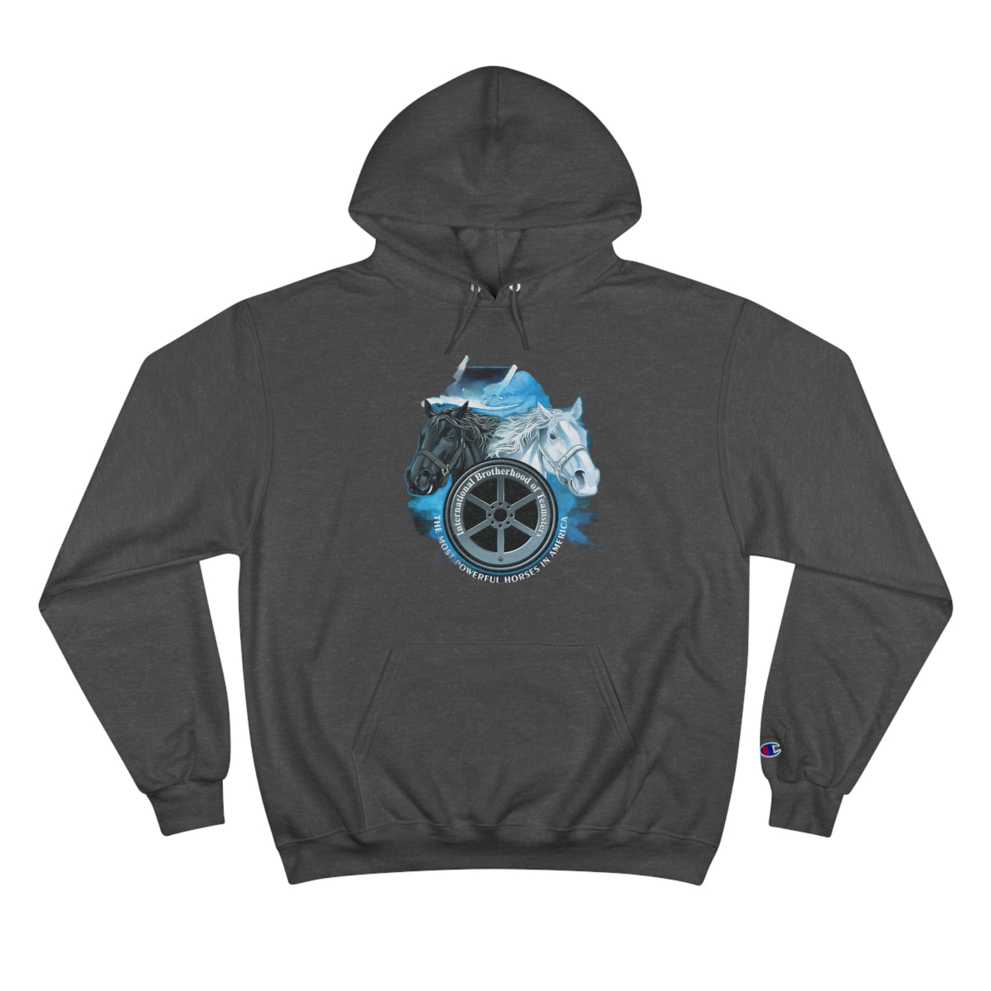 Teamsters powerful horses Champion Hoodie